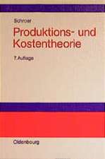 Produktions- und Kostentheorie: Einführung