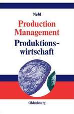 Production Management
Produktionswirtschaft