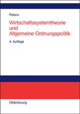 Wirtschaftssystemtheorie und Allgemeine Ordnungspolitik