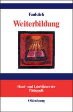 Weiterbildung: Begründungen lebensentfaltender Bildung