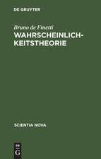 Wahrscheinlichkeitstheorie: Einführende Synthese mit kritischem Anhang