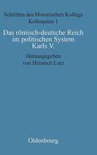 Das römisch-deutsche Reich im politischen System Karls V.