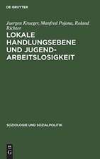 Lokale Handlungsebene und Jugendarbeitslosigkeit