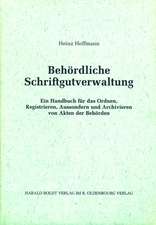 Behördliche Schriftgutverwaltung