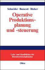 Operative Produktionsplanung und -steuerung: Konzepte und Modelle des Informations- und Materialflusses in komplexen Fertigungssystemen