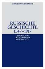 Russische Geschichte 1547-1917