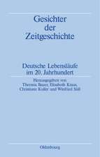 Gesichter der Zeitgeschichte: Deutsche Lebensläufe im 20. Jahrhundert