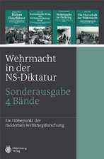 Wehrmacht in der NS-Diktatur 1-4. Sonderausgabe