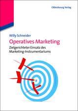 Operatives Marketing: Zielgerichteter Einsatz des Marketing-Instrumentariums