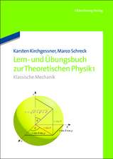 Lern- und Übungsbuch zur Theoretischen Physik 1.: Klassische Mechanik