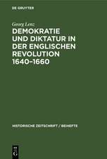 Demokratie und Diktatur in der englischen Revolution 1640¿1660