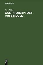 Das Problem des Aufstieges