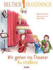 Wir gehen ins Theater - Au théâtre