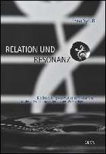 Relation und Resonanz