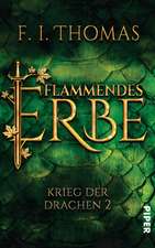 Flammendes Erbe