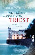 Die trüben Wasser von Triest