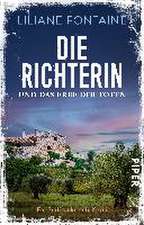 Die Richterin und das Erbe der Toten