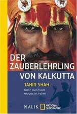 Der Zauberlehrling von Kalkutta