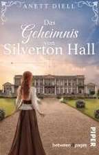 Das Geheimnis von Silverton Hall