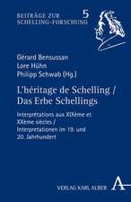 L'héritage de Schelling / Das Erbe Schellings