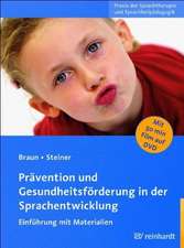 Prävention und Gesundheitsförderung in der Sprachentwicklung