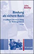 Bindung als sichere Basis