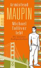 Michael Tolliver lebt