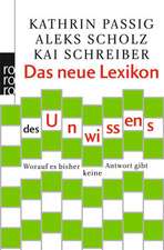 Das neue Lexikon des Unwissens