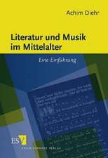 Literatur und Musik im Mittelalter