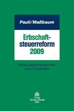 Erbschaftsteuerreform 2009