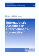 Internationale Aspekt der Unternehmenssteuerreform