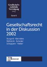 Gesellschaftsrecht in der Diskussion 2002