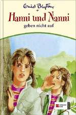 Hanni und Nanni 05: Hanni und Nanni geben nicht auf