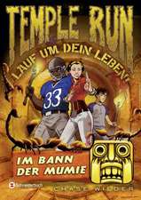 Temple Run - Lauf um dein Leben! 03. Im Bann der Mumie