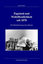 Papsttod und Weltöffentlichkeit seit 1878