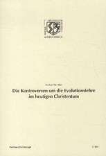 Die Kontroversen um die Evolutionstheorie im heutigen Christentum