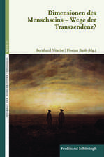 Dimensionen des Menschseins - Wege der Transzendenz?