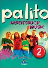 Palito. Arbeitsbuch Musik 2. Baden-Württemberg, Berlin, Brandenburg, Bremen, Hamburg, Hessen, Mecklenburg-Vorpommern, Niedersachsen, Nordrhein-Westfalen, Rheinland-Pfalz, Saarland, Sachsen, Sachsen-Anhalt, Schleswig-Holstein