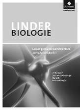 LINDER Biologie SII zum Arbeitsheft 1. Lösungen und Kommentare