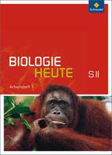 Biologie heute 1. Arbeitsheft. Sekundarstufe 2. Allgemeine Ausgabe