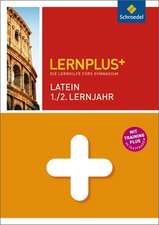 Lernplus Latein 1. / 2. Lernjahr