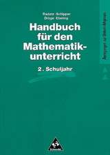 Handbuch für den Mathematikunterricht. 2. Schuljahr