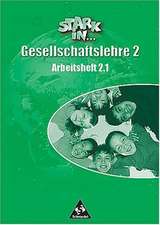 Stark in Gesellschaftslehre 2. Arbeitsheft 1