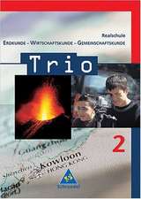 Trio 2. Schülerband. Erdkunde-Wirtschaftskunde-Gemeinschaftskunde. Baden-Württemberg