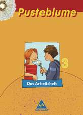 Pusteblume. Das Sprachbuch 3. Arbeitsheft. Mitte / Nord