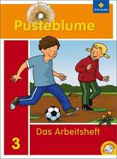 Pusteblume. Das Sprachbuch 3. Arbeitsheft mit CD-ROM. Bremen, Hamburg, Niedersachsen, Nordrhein-Westfalen, Schleswig-Holstein