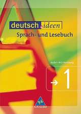 deutsch.ideen 1. Schülerband. Rechtschreibung 2006. Baden-Württemberg