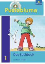 Pusteblume. Das Sachbuch 1. Arbeitsheft. Sachsen-Anhalt