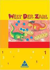 Welt der Zahl 1. Schülerband. Hessen, Rheinland-Pfalz, Saarland. Neubearbeitung