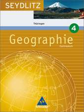 Seydlitz Geographie 4. 8. Schuljahr. Schülerband. Gymnasium. Thüringen